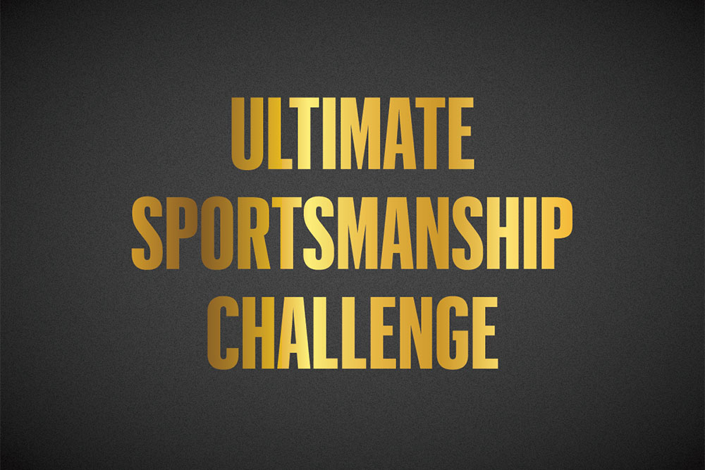 Ultimate Sportsmanship Challenge