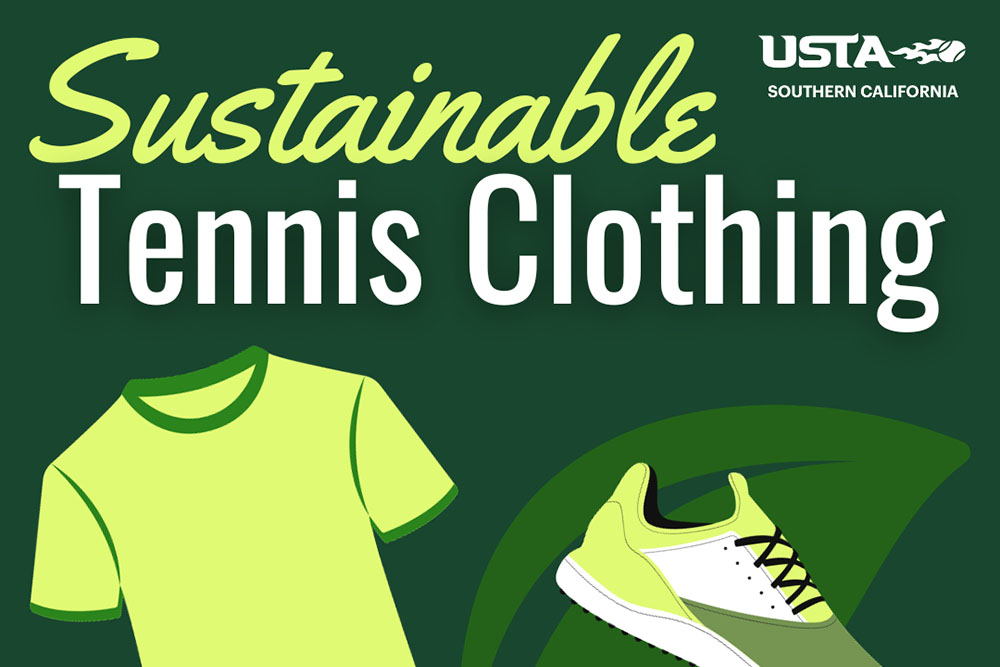 Sustainable Tennis Clothing